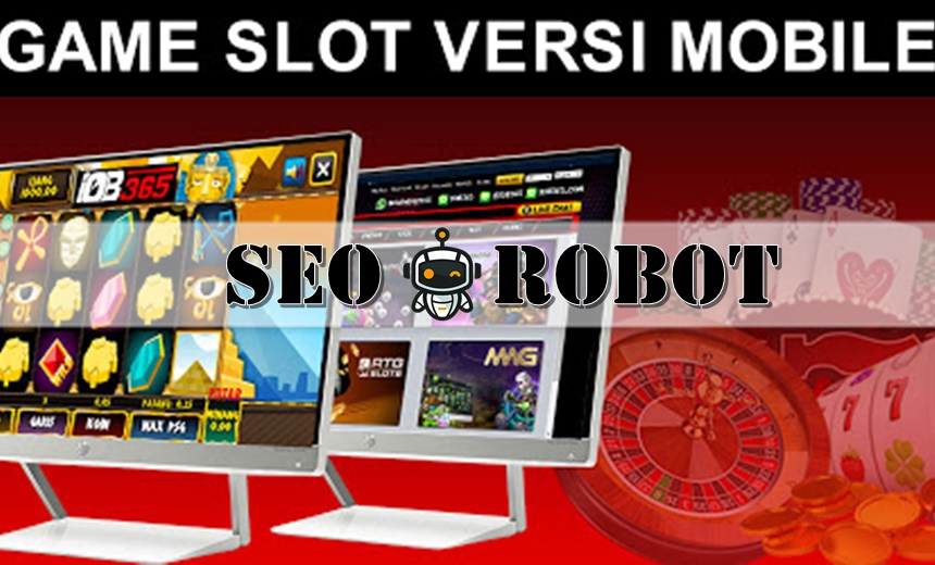 Pilihan Game Slot Yang Tersedia Di Agen Slot Online Terbaik, Khusus Untuk Anda Penggemar Judi Mobile